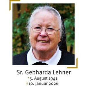 Schwester Gebharda Lehner mit Lebensdaten (1941-2026)